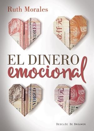 EL DINERO EMOCIONAL | 9788433028013 | MORALES BUENO,RUTH | Llibreria Geli - Llibreria Online de Girona - Comprar llibres en català i castellà