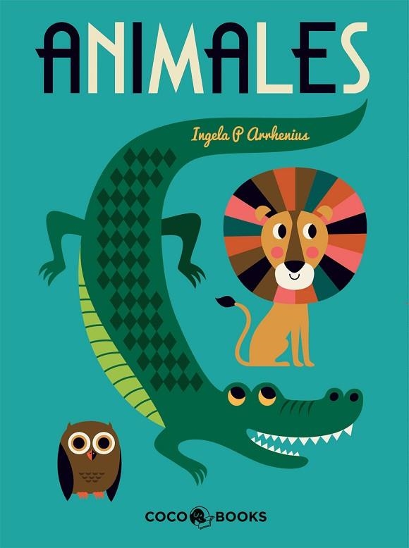 ANIMALES | 9788494374692 | ARRHENIUS,INGELA,P | Llibreria Geli - Llibreria Online de Girona - Comprar llibres en català i castellà