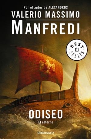 ODISEO.EL RETORNO | 9788490627655 | MANFREDI,VALERIO MASSIMO | Libreria Geli - Librería Online de Girona - Comprar libros en catalán y castellano