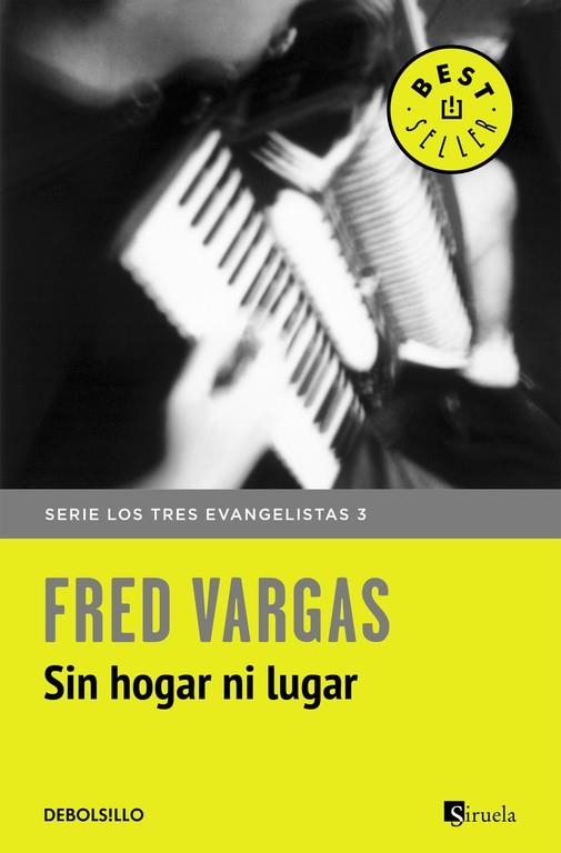 SIN HOGAR NI LUGAR (SERIE LOS TRES EVANGELISTAS-3) | 9788466331142 | VARGAS,FRED | Llibreria Geli - Llibreria Online de Girona - Comprar llibres en català i castellà