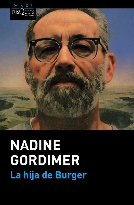 LA HIJA DE BURGER | 9788490661628 | GORDIMER,NADINE | Libreria Geli - Librería Online de Girona - Comprar libros en catalán y castellano