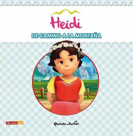 HEIDI.DE CAMINO A LA MONTAÑA | 9788408147091 | Libreria Geli - Librería Online de Girona - Comprar libros en catalán y castellano