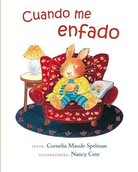 CUANDO ME ENFADO  | 9788416117482 | MAUDE SPELMAN,CORNELIA/COTE,NANCY (IL) | Libreria Geli - Librería Online de Girona - Comprar libros en catalán y castellano