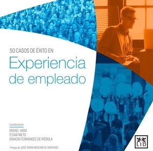 EXPERIENCIA DE EMPLEADO | 9788483562840 | VARA GARCÍA,RAFAEL/FERNÁNDEZ DE PÍEROLA,IGNACIO/NIETO,ITZIAR | Libreria Geli - Librería Online de Girona - Comprar libros en catalán y castellano