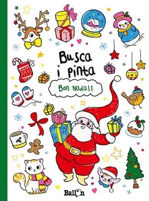 BUSCA I PINTA BON NADAL | 9789037498912 | BALLON | Llibreria Geli - Llibreria Online de Girona - Comprar llibres en català i castellà