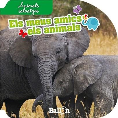 ANIMALS SALVATGES - ELS MEUS AMICS ELS ANIMALS  (EN DISPLAY) | 9789037496673 | BALLON | Llibreria Geli - Llibreria Online de Girona - Comprar llibres en català i castellà