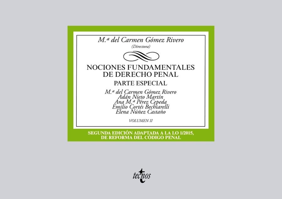 NOCIONES FUNDAMENTALES DE DERECHO PENAL.PARTE ESPECIAL-2(1ª EDICION 2015) | 9788430967780 | GOMEZ RIVERO,Mª DEL CARMEN | Llibreria Geli - Llibreria Online de Girona - Comprar llibres en català i castellà