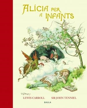 ALÍCIA PER A INFANTS | 9788447929597 | CARROLL,LEWIS | Llibreria Geli - Llibreria Online de Girona - Comprar llibres en català i castellà