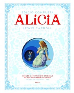 ALÍCIA.EDICIÓ COMPLETA | 9788447929580 | CARROLL,LEWIS | Llibreria Geli - Llibreria Online de Girona - Comprar llibres en català i castellà