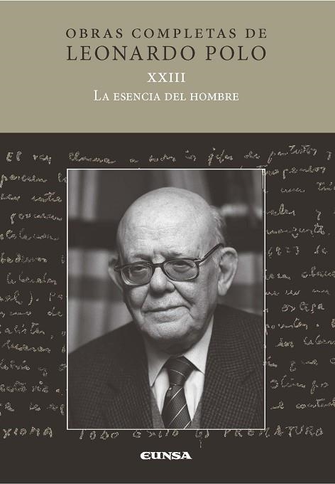 OBRAS COMPLETAS DE LEONARDO POLO XXIII.LA ESENCIA DEL HOMBRE | 9788431330910 | POLO,LEONARDO | Llibreria Geli - Llibreria Online de Girona - Comprar llibres en català i castellà