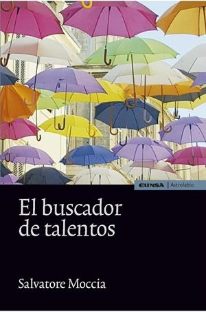 EL BUSCADOR DE TALENTOS | 9788431330811 | MOCCIA,SALVATORE | Llibreria Geli - Llibreria Online de Girona - Comprar llibres en català i castellà