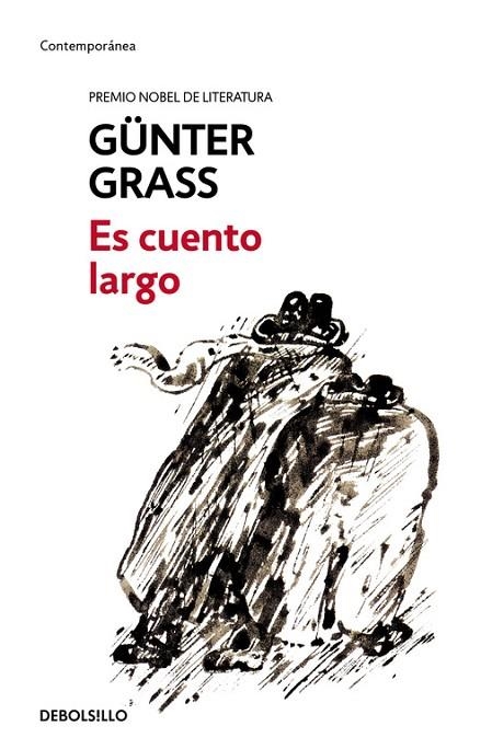 ES CUENTO LARGO | 9788466330909 | GRASS,GÜNTER | Libreria Geli - Librería Online de Girona - Comprar libros en catalán y castellano