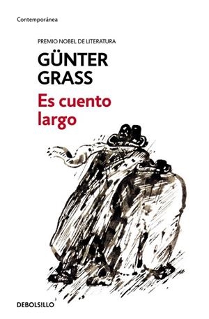 ES CUENTO LARGO | 9788466330909 | GRASS,GÜNTER | Libreria Geli - Librería Online de Girona - Comprar libros en catalán y castellano