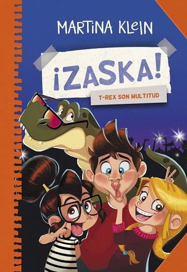 T-REX SON MULTITUD (¡ZASKA!-3) | 9788490434611 | KLEIN,MARTINA | Llibreria Geli - Llibreria Online de Girona - Comprar llibres en català i castellà