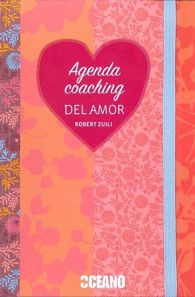 AGENDA COACHING DEL AMOR | 9788475569024 | ZUILI,ROBERT | Llibreria Geli - Llibreria Online de Girona - Comprar llibres en català i castellà