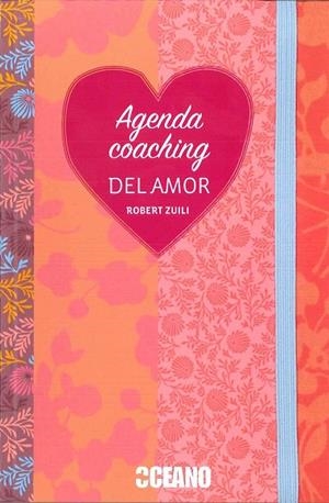 AGENDA COACHING DEL AMOR | 9788475569024 | ZUILI,ROBERT | Libreria Geli - Librería Online de Girona - Comprar libros en catalán y castellano