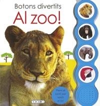 AL ZOO!BOTONS DIVERTITS | 9788499134772 | TODOLIBRO, EQUIPO | Llibreria Geli - Llibreria Online de Girona - Comprar llibres en català i castellà