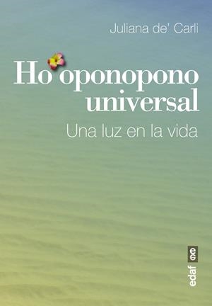 HOOPONOPONO UNIVERSAL | 9788441435810 | DE CARLI,JULIANA | Libreria Geli - Librería Online de Girona - Comprar libros en catalán y castellano