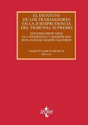 EL ESTATUTO DE LOS TRABAJADORES EN LA JURISPRUDENCIA DEL TRIBUNAL SUPREMO | 9788430965601 | A.A.D.D | Llibreria Geli - Llibreria Online de Girona - Comprar llibres en català i castellà