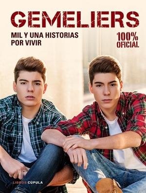 GEMELIERS.MIL Y UNA HISTORIAS POR VIVIR (100% OFICIAL) | 9788448021948 | A.A.V.V. | Libreria Geli - Librería Online de Girona - Comprar libros en catalán y castellano