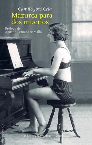 MAZURCA PARA DOS MUERTOS | 9788415374831 | CELA,CAMILO JOSÉ | Llibreria Geli - Llibreria Online de Girona - Comprar llibres en català i castellà