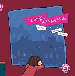 LA MÀGIA DEL PARE NOEL | 9788447928286 | MOLIST SADURNÍ,JOSEP | Libreria Geli - Librería Online de Girona - Comprar libros en catalán y castellano