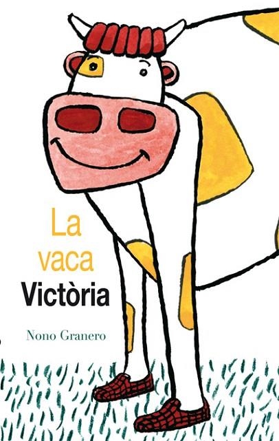 LA VACA VICTÒRIA(CATALÀ) | 9788494183171 | GRANERO MOYA, NONO | Libreria Geli - Librería Online de Girona - Comprar libros en catalán y castellano