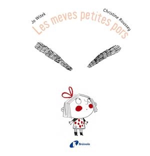 LES MEVES PETITES PORS | 9788499066424 | WITEK,JO/ROUSSEY,CHRISTINE | Libreria Geli - Librería Online de Girona - Comprar libros en catalán y castellano