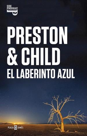 EL LABERINTO AZUL (INSPECTOR PENDERGAST 14) | 9788401015472 | PRESTON,DOUGLAS | Libreria Geli - Librería Online de Girona - Comprar libros en catalán y castellano