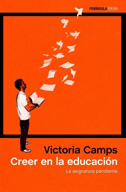 CREER EN LA EDUCACIÓN.LA ASIGNATURA PENDIENTE | 9788499424576 | CAMPS,VICTORIA | Libreria Geli - Librería Online de Girona - Comprar libros en catalán y castellano