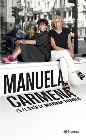 MANUELA CARMENA | 9788408147732 | TORRES,MARUJA | Libreria Geli - Librería Online de Girona - Comprar libros en catalán y castellano