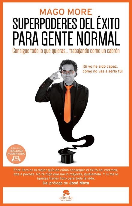 SUPERPODERES DEL ÉXITO PARA GENTE NORMAL | 9788416253128 | MAGO MORE | Libreria Geli - Librería Online de Girona - Comprar libros en catalán y castellano