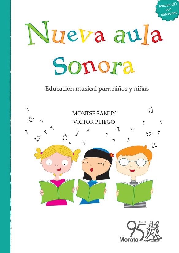NUEVA AULA SONORA.EDUCACIÓN MUSICAL PARA  NIÑOS Y NIÑAS | 9788471128157 | SANUY,MONTSE/PLIEGO,VÍCTOR | Libreria Geli - Librería Online de Girona - Comprar libros en catalán y castellano