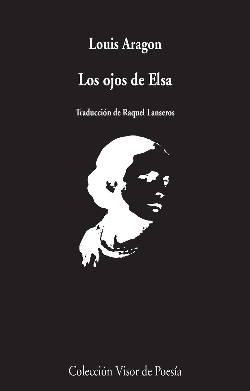 LOS OJOS DE ELSA | 9788498959307 | ARAGON,LOUIS | Libreria Geli - Librería Online de Girona - Comprar libros en catalán y castellano