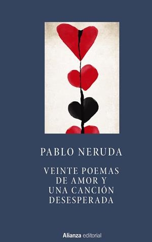 VEINTE POEMAS DE AMOR Y UNA CANCIÓN DESESPERADA  | 9788491041719 | NERUDA,PABLO | Libreria Geli - Librería Online de Girona - Comprar libros en catalán y castellano