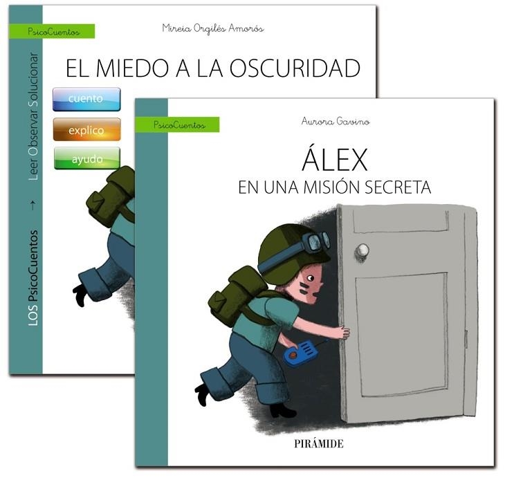 GUÍA: EL NIÑO CON MIEDO A LA OSCURIDAD + CUENTO: ÁLEX EN UNA MISIÓN SECRETA | 9788436834840 | ORGILÉS AMORÓS,MIREIA | Libreria Geli - Librería Online de Girona - Comprar libros en catalán y castellano
