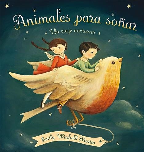 ANIMALES PARA SOÑAR | 9788416117536 | WINFIELD MARTIN,EMILY | Libreria Geli - Librería Online de Girona - Comprar libros en catalán y castellano