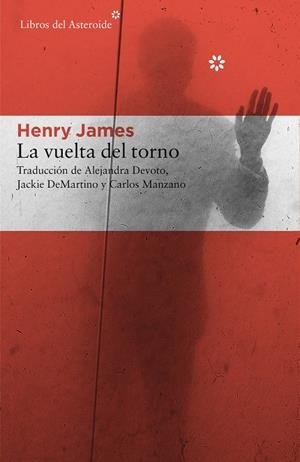 LA VUELTA DEL TORNO | 9788415625780 | JAMES,HENRY | Libreria Geli - Librería Online de Girona - Comprar libros en catalán y castellano