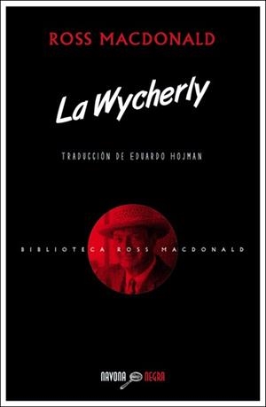 LA WICHERLY | 9788416259335 | MACDONALD,ROSS | Libreria Geli - Librería Online de Girona - Comprar libros en catalán y castellano