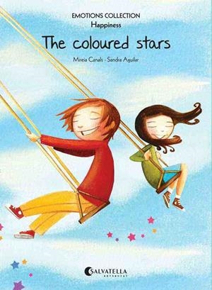 THE COLOURED STARS | 9788484128809 | CANALS BOTINES,MIREIA/AGUILAR,SANDRA | Llibreria Geli - Llibreria Online de Girona - Comprar llibres en català i castellà