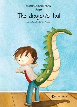 THE DRAGON'S TAIL | 9788484128793 | CANALS BOTINES,MIREIA/AGUILAR,SANDRA | Llibreria Geli - Llibreria Online de Girona - Comprar llibres en català i castellà