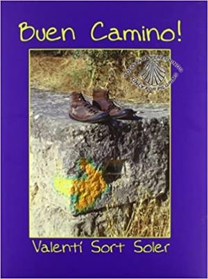 BUEN CAMINO!(CASTELLANO-INGLÉS) | 9788495307545 | SORT SOLER,VALENTÍ | Llibreria Geli - Llibreria Online de Girona - Comprar llibres en català i castellà
