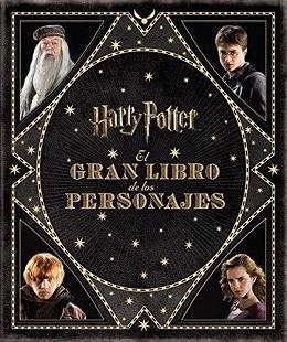 EL GRAN LIBRO DE LOS PERSONAJES DE HARRY POTTER | 9788467920239 |   | Libreria Geli - Librería Online de Girona - Comprar libros en catalán y castellano
