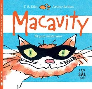 MACAVITY.EL GATO MISTERIOSO | 9788494434372 | ELIOT,T.S. | Llibreria Geli - Llibreria Online de Girona - Comprar llibres en català i castellà