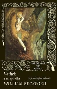 VATHEK Y SUS EPISODIOS | 9788477028130 | BECKFORD,WILLIAM | Llibreria Geli - Llibreria Online de Girona - Comprar llibres en català i castellà