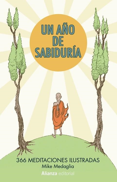 UN AÑO DE SABIDURÍA.366 MEDITACIONES ILUSTRADAS (TD) | 9788491041634 | MEDAGLIA,MIKE | Llibreria Geli - Llibreria Online de Girona - Comprar llibres en català i castellà