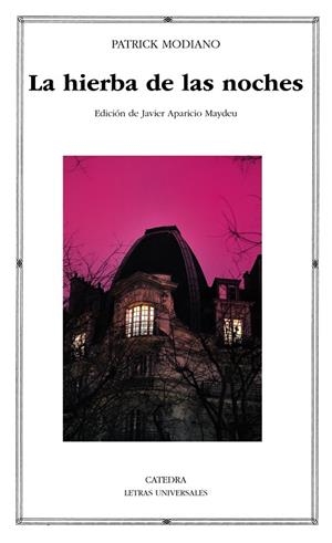 LA HIERBA DE LAS NOCHES | 9788437634807 | MODIANO,PATRICK | Libreria Geli - Librería Online de Girona - Comprar libros en catalán y castellano