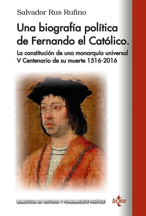 UNA BIOGRAFÍA POLÍTICA DE FERNANDO EL CATÓLICO | 9788430968268 | RUS RUFINO,SALVADOR | Libreria Geli - Librería Online de Girona - Comprar libros en catalán y castellano