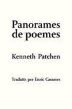 PANORAMES DE POEMES | 9788472269989 | PATCHEN,KENNETH | Libreria Geli - Librería Online de Girona - Comprar libros en catalán y castellano
