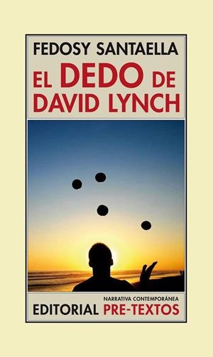 EL DEDO DE DAVID LYNCH | 9788416453283 | SANTAELLA,FEDOSY | Llibreria Geli - Llibreria Online de Girona - Comprar llibres en català i castellà